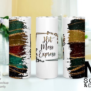 Hot Mess Express Tumbler Wrap, Hot Mess Express Sublimation Wrap