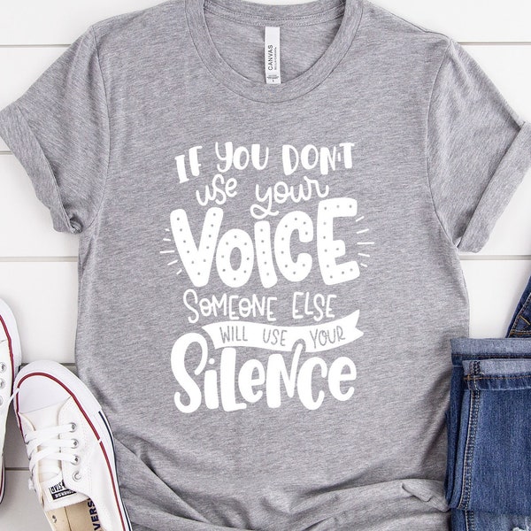 If You Don't Use Your Voice Someone Else Will Use Your Silence, silence is complicity, protest, resist, anti trump, black lives matter