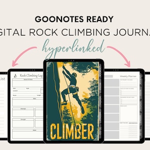 Puede incluir: Un diario de escalada digital para GoodNotes, que incluye un planificador semanal, una lista de tareas y un registro de escalada. La imagen de portada muestra a un escalador ascendiendo una pared de roca con la palabra "CLIMBER" en letras grandes.