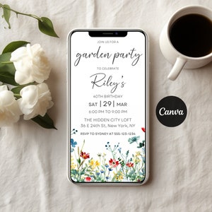May include: A smartphone screen displaying a garden party invitation for Riley's 40th birthday. The invitation features a floral design with a white background and text that reads "Join us for a garden party to celebrate Riley's 40th birthday. Sat |29| Mar 6:00 PM to 9:00 PM The Hidden City Loft 36 E 24th St, New York, NY RSVP to Sydney at 555-123-1234".