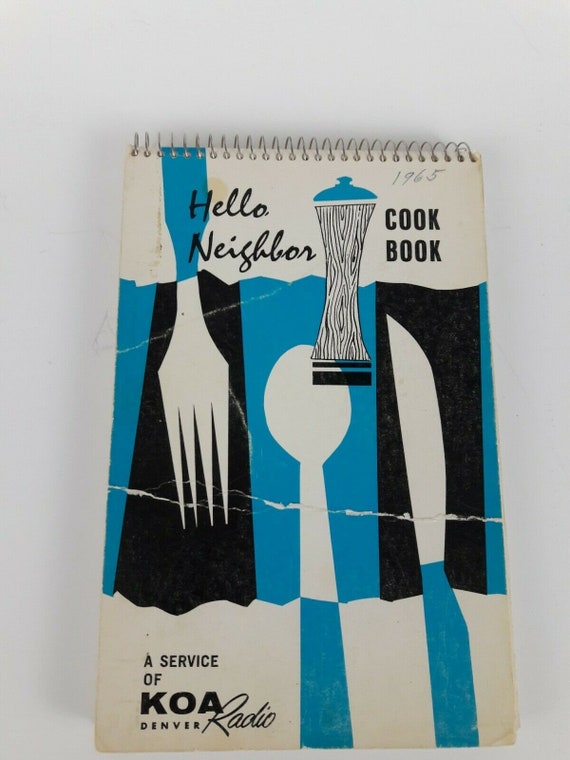 Denver Co., 1965, Vintage, Hello Neighbor, Libro de cocina, KOA Radio,  Oyentes, Anuncios locales, Colorado, Local, Recetas, Espiral -  México