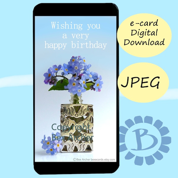 Happy Birthday ecard of forget me nots in silver bottle. JPEG digital download for phone tablet PC. Card pretty blue flowers vintage style