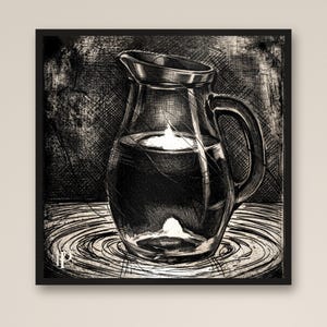 May include: A black and white ink drawing of a glass pitcher filled with liquid, featuring a bright reflection on the surface and a small signature mark in the bottom left corner, framed in a simple black border.