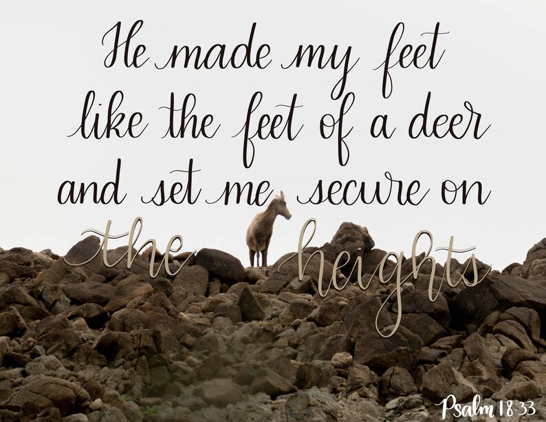 He Made My Feet Like the Feet of a Deer