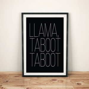 Phish Lyric Art  | Llama – Taboot Taboot | PDF/Jpg | A4 + Letter + 8x10 | INSTANT DOWNLOAD | Digital Print | Wall Art | Printable Poster