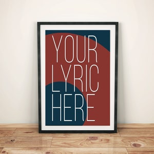 Phish Lyric Art | CUSTOMIZED LYRIC | PDF/Jpg | A4 + Letter + 8x10 + Custom Size | Instant Download | Enter Your Own Lyric | Customizable