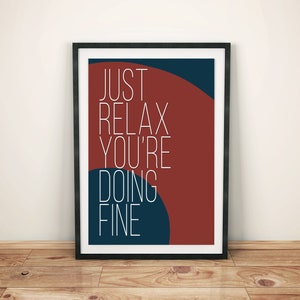 Phish Lyric Art | Strange Design – Just Relax | PDF/Jpg | A4+Letter+8x10 | INSTANT DOWNLOAD | Digital Print | Wall Art | Printable Poster