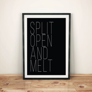 Phish Lyric Art | Split Open And Melt | PDF/Jpg | A4 + Letter + 8x10 | INSTANT DOWNLOAD | Digital Print | Wall Art | Printable Poster