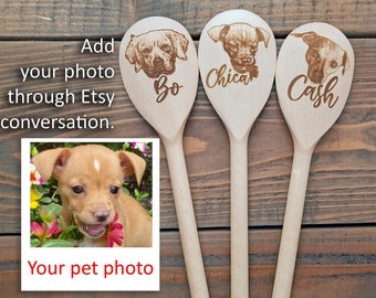 Your Dog Face On Wooden Spoon Custom Dog Gift Bespoke Photo Your Pet Picture Gift Cat Spoon Puppy Housewarming Gift Memorial Portrait