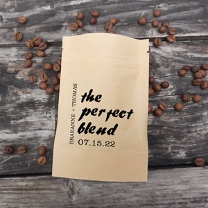 Die perfekte Mischung Kaffee personalisierte Hochzeit Gunst Tasche Brautpartybevorzugung Kaffee Gastgeschenke Beutel Wiederverschließbarer Kaffeebeutel Kaffeebohnenbeutel