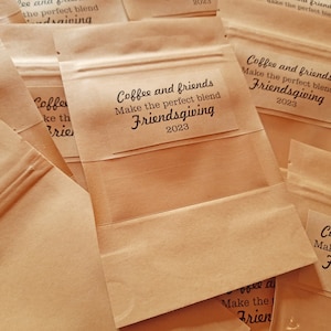 Friendsgiving Favor Kaffeebeutel Kaffee und Freunde Tasche Personalisierter Kaffee Sitzsack Gastgeschenk Gastgeschenke Brautpartybevorzugungen Kaffeebevorzugung Taschen