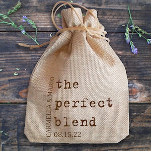 1 Perfect Blend Coffee Wedding Favor Bag Coffee Favors For Wedding Shower Party Drawstring Bag Personalized Gift Bag Custom Cotton Bag 5x7