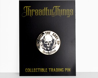 Threadful Things Feed the Gods Gold Plated Enamel Pin