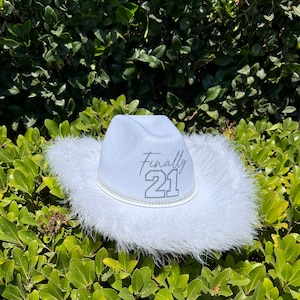 Finally 21 Birthday Cowgirl Hat I White I Black I Pink Colorways