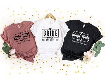 Bride Mode Shirt, Team Bride Mode Shirt, All Day Every Day Shirt, Bachelorette Shirt, Wedding Shirt, Bride Shirt, Bachelorette Party Shirt