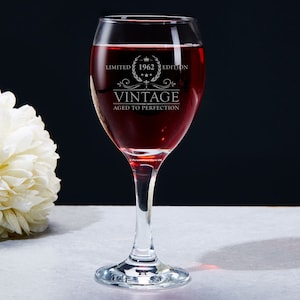 Limited Edition, Vintage, Personalised, High Quality, Wine Glass, Birthday Gift, 16 oz Capacity