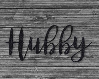 Hubby Iron-On Transfer - Heat Transfer Vinyl Decal, Wedding, Honeymoon  DIY shirts, jackets, hats