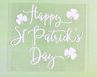 Happy St. Patrick's Day Iron-On Transfer - Heat Vinyl Transfer decal