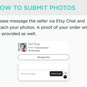 K&ouml;nnte beinhalten: Ein Screenshot eines Etsy-Chat-Fensters mit einer Nachricht an den Verk&auml;ufer "Viet Tran", Inhaber von "Draw Your Portrait". Die Nachricht weist K&auml;ufer an, Fotos anzuh&auml;ngen, und ein Bestellnachweis wird bereitgestellt. Das Chat-Fenster hat einen Button zum "Nachricht an Viet" und ein Textfeld zum Schreiben einer Nachricht. Es gibt auch einen Button zum "Bild hochladen" mit einem Foto-Symbol.