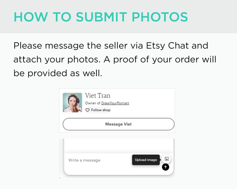 K&ouml;nnte beinhalten: Ein Screenshot eines Etsy-Chat-Fensters mit einer Nachricht an den Verk&auml;ufer "Viet Tran", Inhaber von "Draw Your Portrait". Die Nachricht weist K&auml;ufer an, Fotos anzuh&auml;ngen, und ein Bestellnachweis wird bereitgestellt. Das Chat-Fenster hat einen Button zum "Nachricht an Viet" und ein Textfeld zum Schreiben einer Nachricht. Es gibt auch einen Button zum "Bild hochladen" mit einem Foto-Symbol.