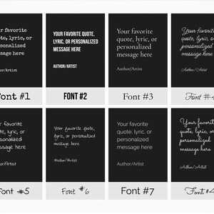 Pu&ograve; includere: Un'immagine in bianco e nero che mostra otto diversi stili di font. Ogni stile di font &egrave; visualizzato in un quadrato nero con testo bianco. Il testo di ogni quadrato dice "La tua citazione, testo o messaggio personalizzato preferito" seguito da "Autore/Artista". Gli stili di font sono numerati da 1 a 8.