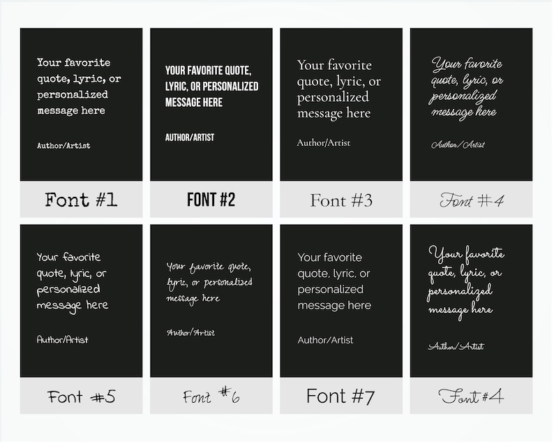 Pu&ograve; includere: Un'immagine in bianco e nero che mostra otto diversi stili di font. Ogni stile di font &egrave; visualizzato in un quadrato nero con testo bianco. Il testo di ogni quadrato dice "La tua citazione, testo o messaggio personalizzato preferito" seguito da "Autore/Artista". Gli stili di font sono numerati da 1 a 8.