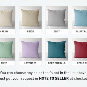 May include: A selection of eight throw pillows in various colors, including cream, beige, gray, dusty blue, mint, lavender, deep emerald, and apple red. You can choose any color that's not in the list above. Just put your request in NOTE TO SELLER at checkout.