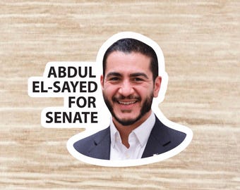 Abdul El-Sayed for Senate Sticker sheet, die cut waterproof vinyl decals, Michigan - 35 Stickers