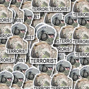 ICE Are Terrorists Individual Sticker Pack, Die Cut Waterproof Vinyl decals - 1, 10, 20, 30, 40, 50 and 100.
