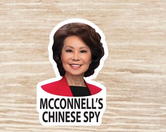 Elaine Chao “McConnell’s Chinese Spy”  Die Cut Sticker sheet, Waterproof vinyl decals - 42 Stickers