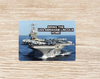 „Bringt die USS Abraham Lincoln nach Hause“-Aufkleberbogen, gestanzte, wasserfeste Vinylaufkleber – 28 Aufkleber