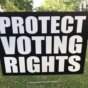 Protect Voting Rights  Double Sided Yard Sign, Protest Sign