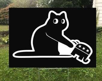 Cute Black Cat Pushes Republicans Off Table Waterproof Double Sided Yard Sign, Protest Sign