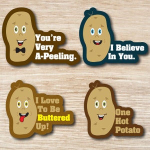 Pegatina impermeable positiva de Potato Pun: "Estás muy pelado" "Creo en ti" "Una patata caliente" "Me encanta que me unten con mantequilla"