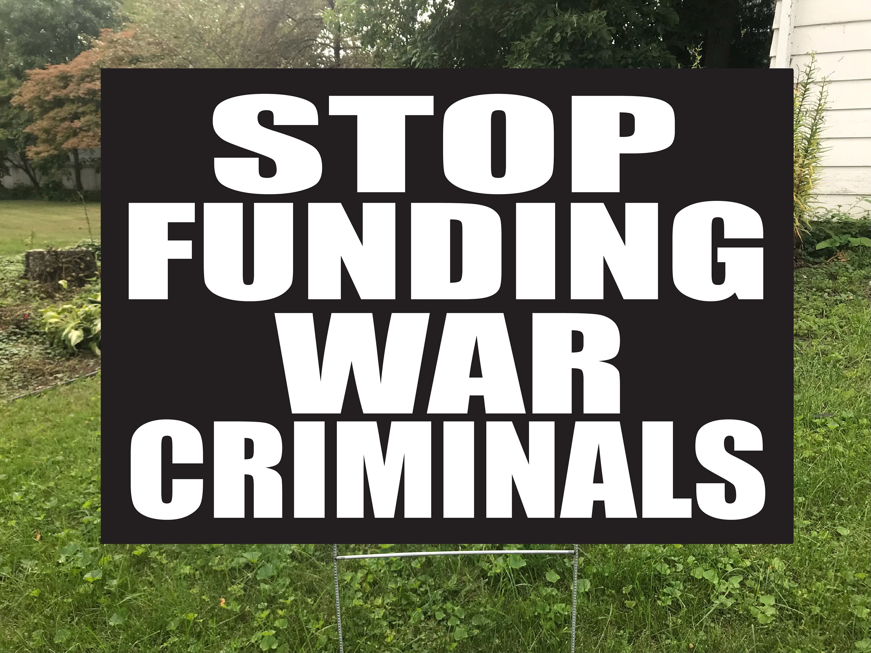 Bffae Sign Stop Funding War Criminals Waterproof Double Sided Yard Sign, Protest ...