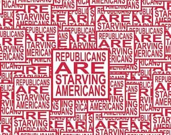 Republicans Are Starving Americans Individual Sticker Pack, Die Cut Waterproof Vinyl decals - 1, 10, 20, 30, 40, 50 and 100.