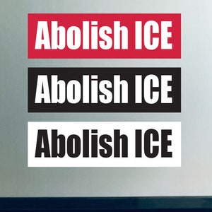 Abolish ICE Bumper Sticker, Vinyl Decal or Magnet image 2