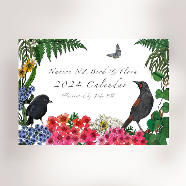 New Zealand native Bird and Flora 2024 calendar