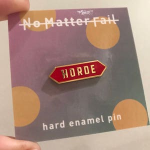 World of Warcraft Horde pride enamel pin