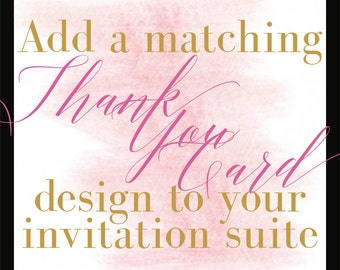 Add a Design/Thank You Card/Coordinating Design/DIY Printing/Budget Conscious Brides