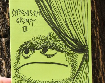 Chronisch Grumpy II