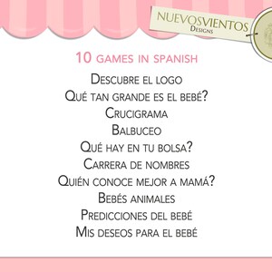 Los 10 juegos en español que incluye este paquete son: Descubre el logo, que tan grande es el bebé?, Crucigrama, Balbuceo, Que hay en tu bolsa?, Carrera de nombres, Quien conoce mejor a mamá, Bebés animales, Predicciones y deseos para el bebé.