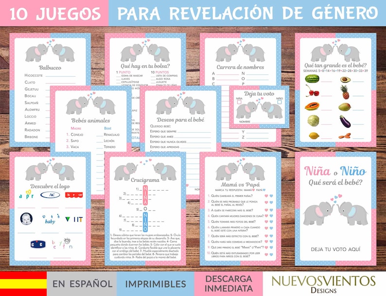 Puede incluir: Un conjunto de 10 juegos imprimibles de revelaci&oacute;n de g&eacute;nero en espa&ntilde;ol. Los juegos presentan lindas ilustraciones de elefantes e incluyen t&iacute;tulos como "Balbuceo", "Qu&eacute; hay en tu bolsa?", "Carrera de nombres", "Qu&eacute; tan grande es el beb&eacute;?", "Beb&eacute;s animales", "Deseos para el beb&eacute;", "Descubre el logo", "Crucigrama", "Mam&aacute; vs Pap&aacute;", y "Ni&ntilde;a o Ni&ntilde;o? Qu&eacute; ser&aacute; el beb&eacute;?"