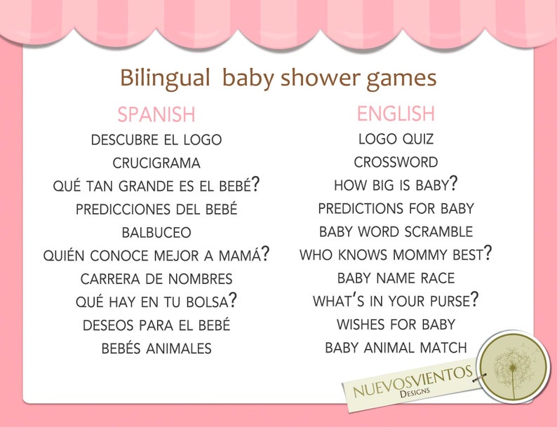 May include: A pink and white printable poster with the text "Bilingual baby shower games" in brown text. The poster lists games in Spanish and English for a baby shower.