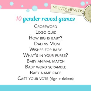 May include: A pink and blue graphic with the text "10 gender reveal games" and a list of 10 games, including "Crossword", "Logo Quiz", "How Big Is Baby?", "Dad vs Mom", "Wishes For Baby", "What's In Your Purse?", "Baby Animal Match", "Baby Word Scramble", "Baby Name Race", and "Cast Your Vote (sign + tickets)".