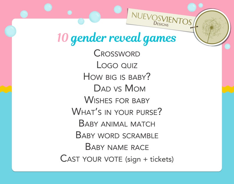 May include: A pink and blue graphic with the text "10 gender reveal games" and a list of 10 games, including "Crossword", "Logo Quiz", "How Big Is Baby?", "Dad vs Mom", "Wishes For Baby", "What's In Your Purse?", "Baby Animal Match", "Baby Word Scramble", "Baby Name Race", and "Cast Your Vote (sign + tickets)".