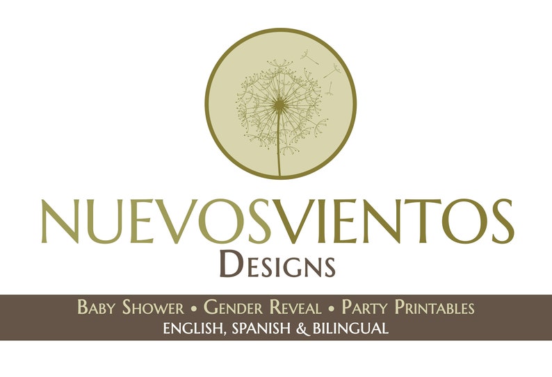 Puede incluir: Logo de NUEVOSVIENTOS DESIGNS, con un diente de le&oacute;n estilizado con semillas que se van volando con el viento. El texto debajo dice "Baby Shower, Gender Reveal, Party Printables, English, Spanish & Bilingual".