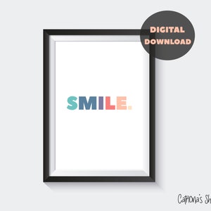 SMILE - A4 PRINT - Digital Download - druckbares A4 Poster