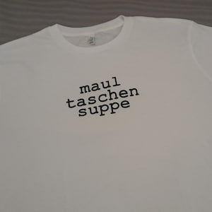 MAULTBASCHE SOUP - Tshirt handprinted