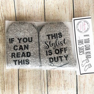 Hair Stylist Socks, If you can read this socks, Hair Stylist Gift, Stylist Gift, Gift For Her image 3